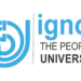 IGNOU admissions of UG, PG, PD Diploma, Diploma & Certificates programmes of July 2024 session extended upto 31.08.2024