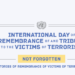 INTERNATIONAL DAY FOR VICTIMS OF TERRORISM: A CALL TO CONDEMN PAKISTAN-SPONSORED TERRORISM AND SUPPORT ITS VICTIMS