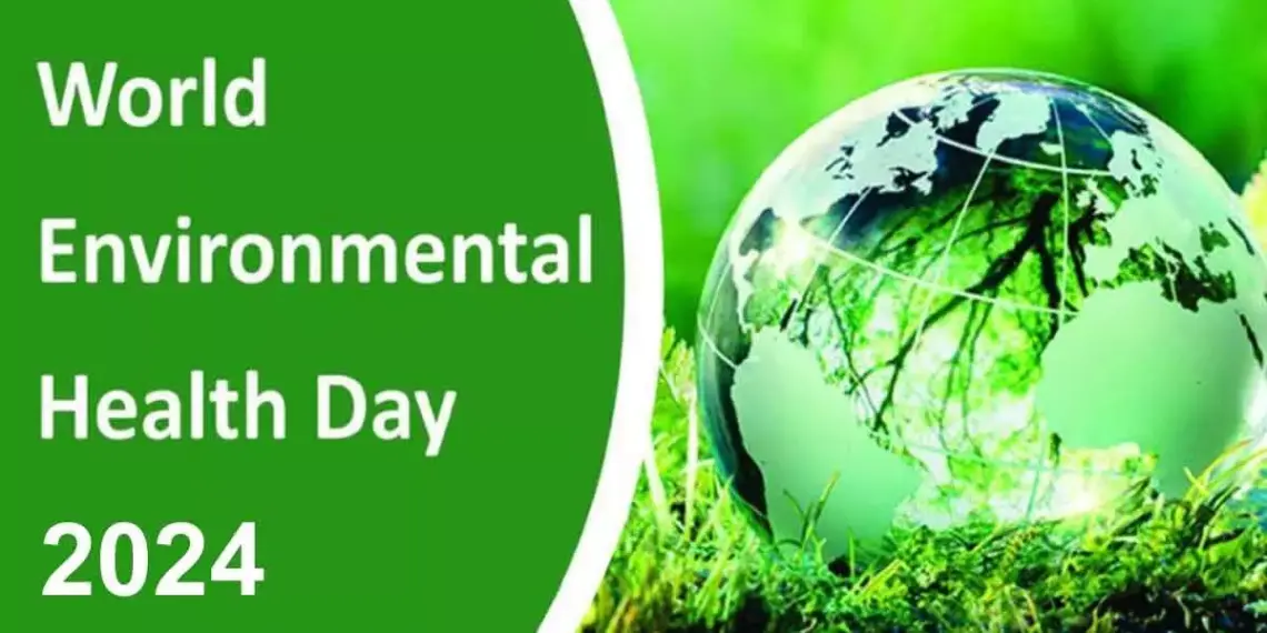 WORLD ENVIRONMENTAL HEALTH DAY