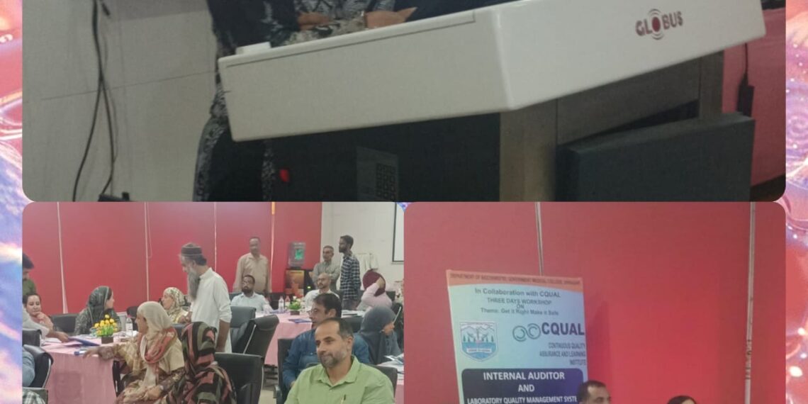 “Get it right, make it safe!”a 3 day Workshop ín cσnnєctíσn wíth World  pαtíєnt ѕαfєtч day starts in Govt Medical College Srinagar