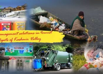 WASTE MANAGEMENT SOLUTIONS IN TOURISM HOTSPOTS OF KASHMIR VALLEY