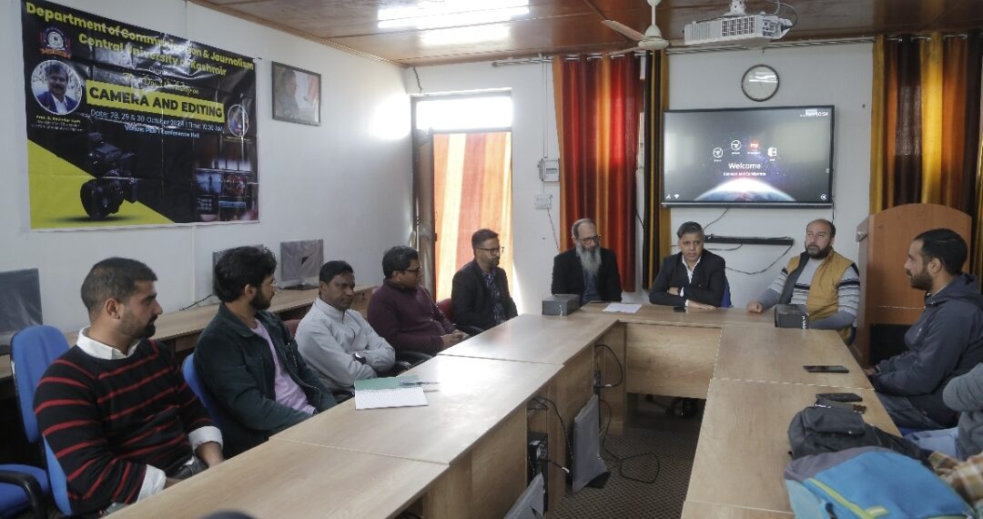 CUKashmir DCJ starts workshop on cinematography, editing