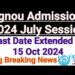 IGNOU’s Admissions extended to 15th October 2024