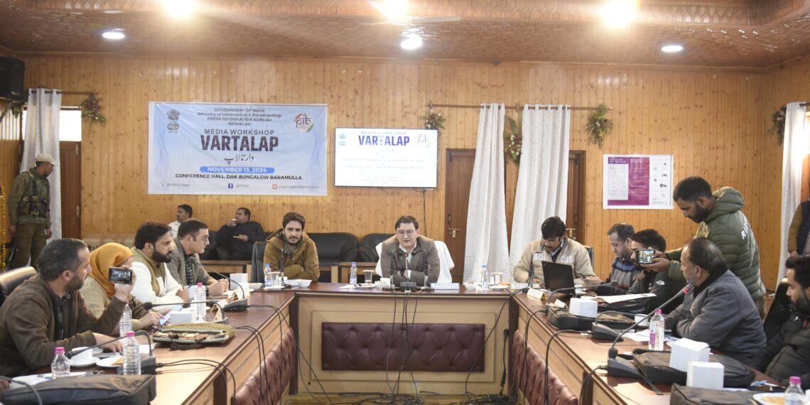 PIB Srinagar Organized Media Workshop ‘Vartalap’ in Baramulla