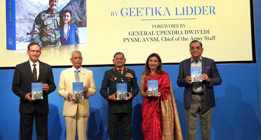 COAS General Upendra Dwivedi Launches ‘I Am a Soldier’s Wife’ – A Tribute to Late Brigadier Lakhbinder Singh Lidder