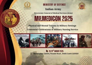 Indian Army to Host MILMEDICON-2025 in Delhi on Military Trauma Care
