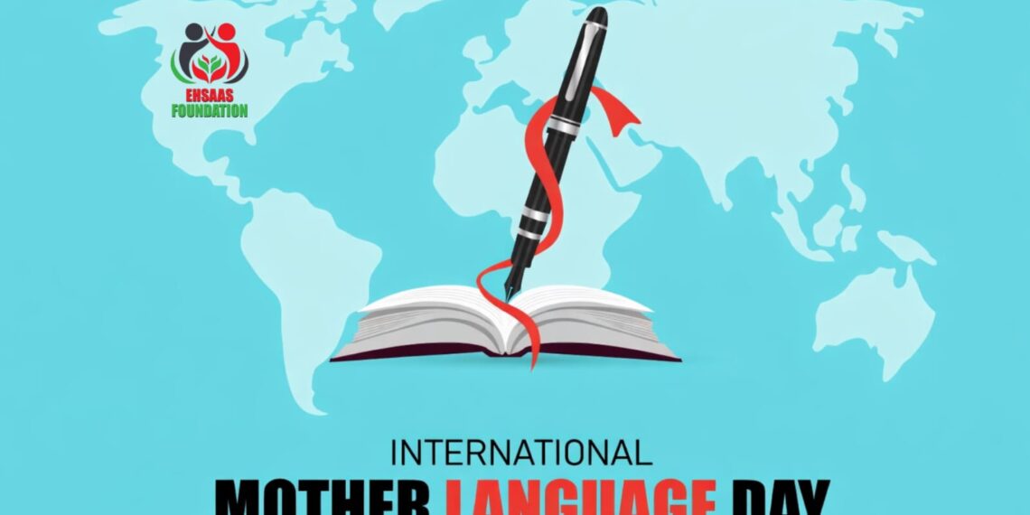 Ehsaas Foundation Greets People on International Mother Language Day