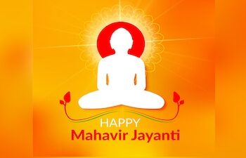 Mahavir Jayanti: A Timeless Call for Compassion, Peace and Coexistence