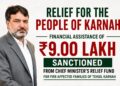₹9 Lakh Financial Assistance Approved for Fire-Affected Families in Karnah from Chief Minister’s Relief Fund
