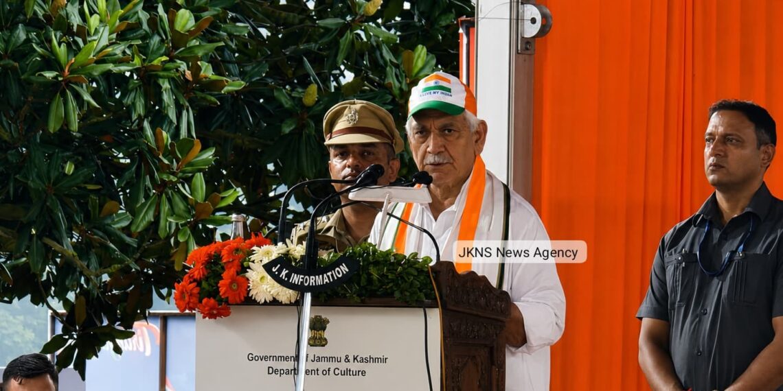 “Har Ghar Tiranga Must Remain High in Our Thoughts, Character and Actions”: LG Sinha