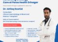 PARAS Health Srinagar Opens a New Chapter in Advanced Haematology and Blood & Marrow Transplant Care