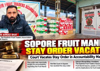 Sopore Fruit Mandi Stay Order Vacated by Court; KFTA President Zahoor Ahmad Bhat Highlights Market Performance and Accountability